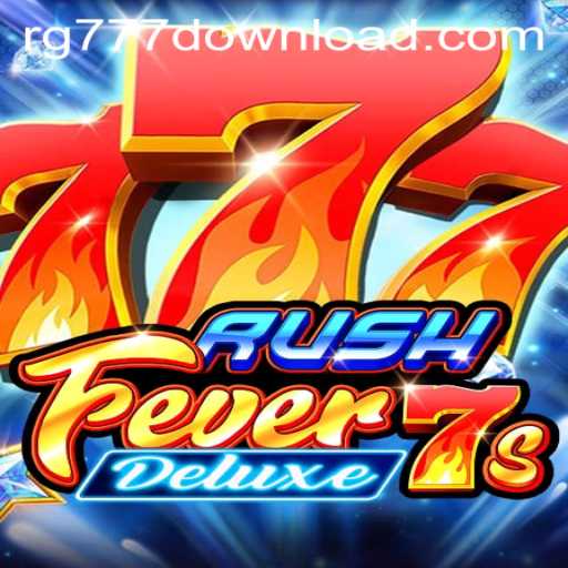 Discover the Excitement of RushFever7sDeluxe with RG777