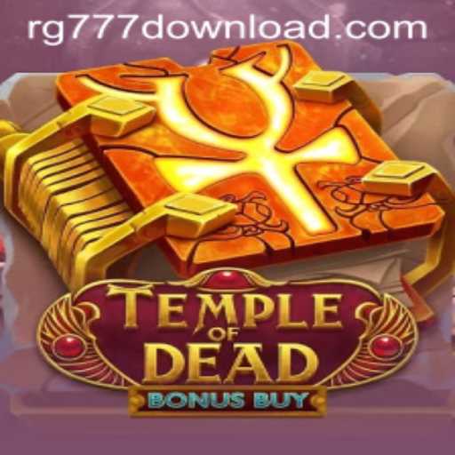Temple of Dead Bonus Buy: Dive into the World of RG777 and Ancient Mysteries